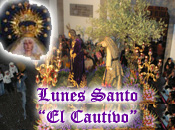 LUNES SANTO - COFRADIA DE JESUS CAUTIVO Y NTRA. SRA. DEL DULCE NOMBRE 