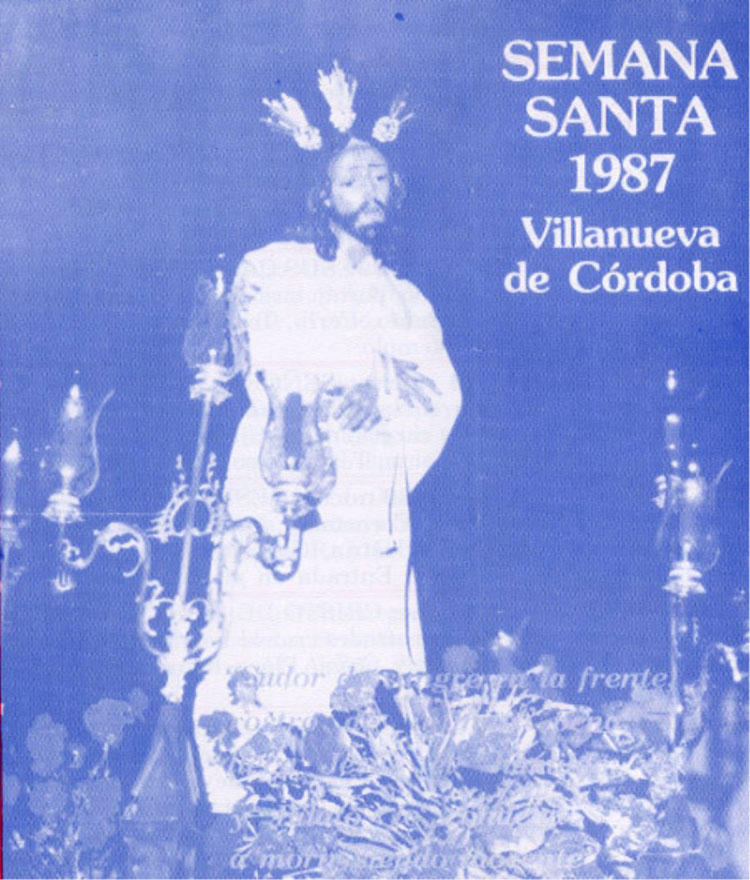 CARTEL DE LA SEMANA SANTA DE 1987 DEDICADO A LA COFRADIA DE JESUS CAUTIVO