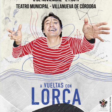 «A vueltas con Lorca» con Carmelo Gómez