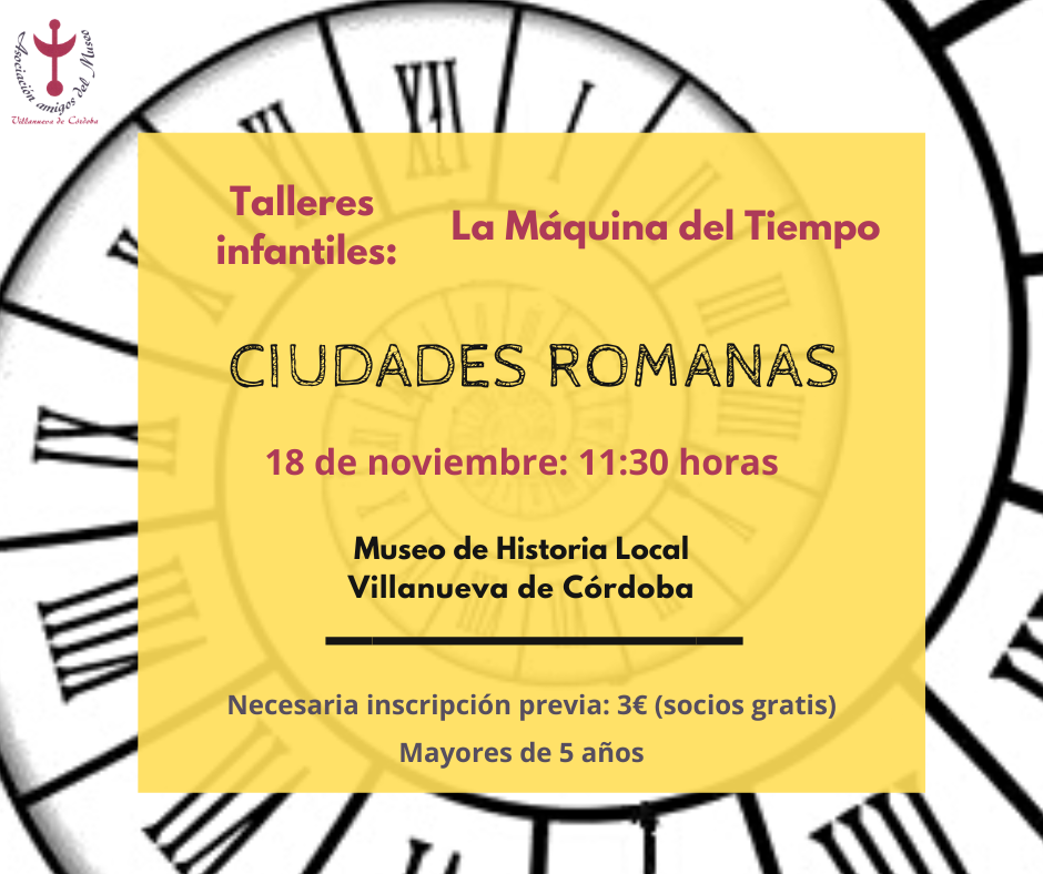 Taller Infantil Ciudad Romana. La Máquina del Tiempo