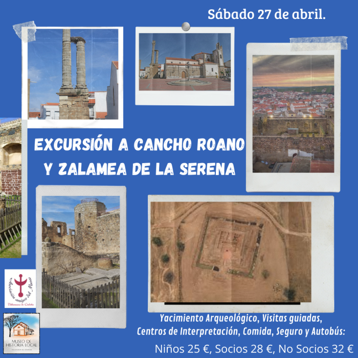 Excursión al Yacimiento Arqueológico de Cancho Roano y Zalamea de la Serena