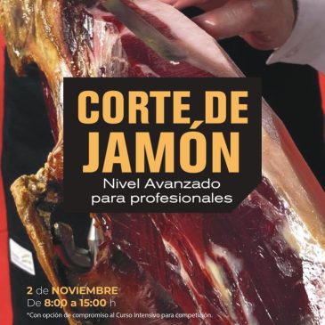 Curso avanzado de corte de jamón (profesionales)